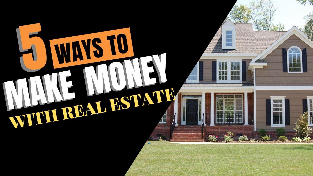 House with 5 ways to make money with real estate banner